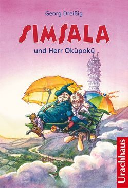 Simsala und Herr Oküpokü von Christoph,  Silvia, Dreissig,  Georg