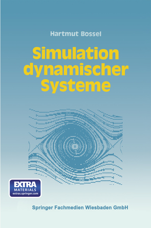 Simulation dynamischer Systeme von Bossel,  Hartmut