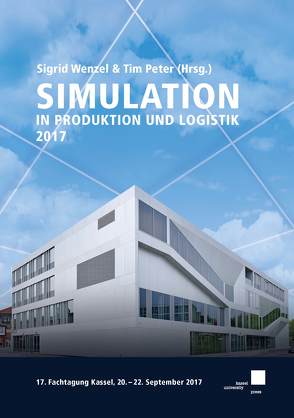 Simulation in Produktion und Logistik 2017 von Peter,  Tim, Wenzel,  Sigrid