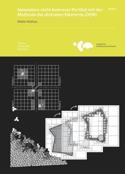 Simulation nicht-konvexer Partikel mit der Methode der diskreten Elemente (DEM) von Hothan,  Malte, Wriggers,  Peter