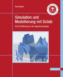 Simulation und Modellierung mit Scilab von Marek,  Rudi