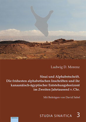 Sinai und Alphabetschrift von Morenz,  Ludwig D., Sabel,  David