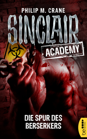 Sinclair Academy – 09 von Crane,  Philip M.