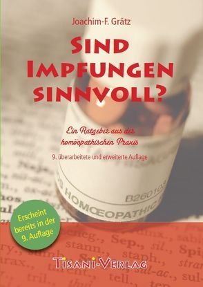 Sind Impfungen sinnvoll? von Grätz,  Joachim F