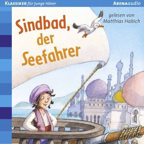 Sindbad, der Seefahrer von Habich,  Matthias, Loeffelbein,  Christian