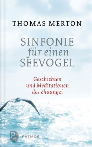 Sinfonie für einen Seevogel von Merton,  Thomas