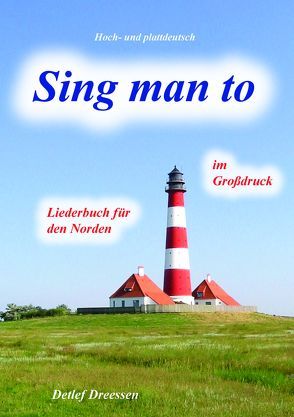 Sing man to von Dreessen,  Detlef