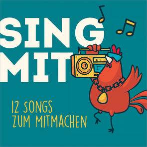 Sing mit von Belgart,  Lena, Cuthbert,  Sebastian, Peter,  Lars