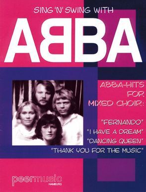 Sing ’n‘ Swing With Abba von Abba, Anderson,  Stig, Andersson,  Benny, Peermusic, Uvaeus,  Björn