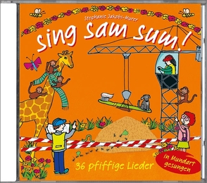 sing sam sum! von Jakobi-Murer,  Stephanie