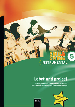 Sing & Swing Instrumental 5. Lobet und preiset von Maierhofer,  Lorenz