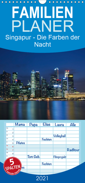 Singapur – Die Farben der Nacht – Familienplaner hoch (Wandkalender 2021 , 21 cm x 45 cm, hoch) von Wittstock,  Ralf