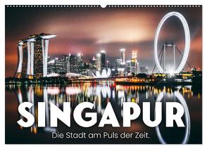 Singapur – Die Stadt am Puls der Zeit. (Wandkalender 2024 DIN A2 quer), CALVENDO Monatskalender von SF,  SF