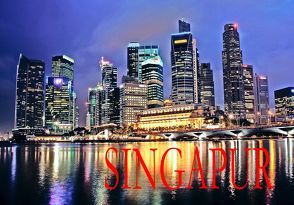 Singapur – Ein Bildband von Werner,  Sabine