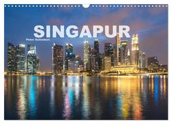 Singapur (Wandkalender 2024 DIN A3 quer), CALVENDO Monatskalender von Schickert,  Peter