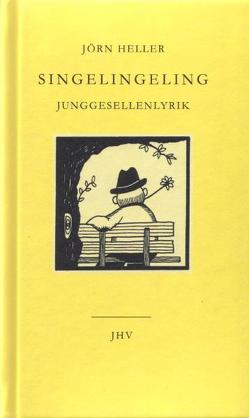 Singelingeling von Heller,  Jörn