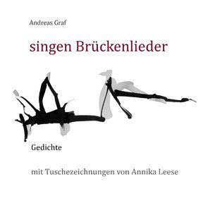 singen Brückenlieder von Graf,  Andreas, Leese,  Annika