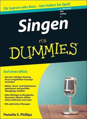 Singen für Dummies von Phillips,  Pamelia S.