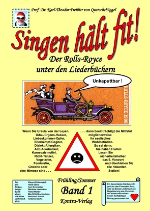 Singen hält fit! (Band 1 Frühling / Sommer) Achtung❗Kostenloser Download unter kontra-verlag.de❗ von Prof. Dr. Freibier von Quetschebüggel,  Karl-Theodor