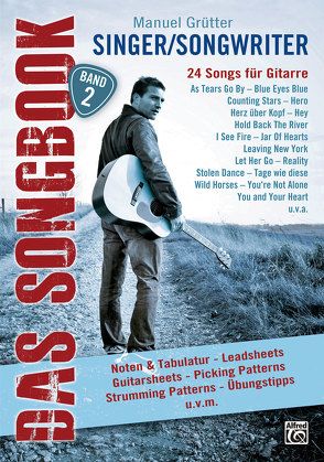 Singer/Songwriter – DAS SONGBOOK Band 2 von Gruetter,  Manuel