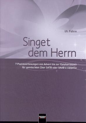 Singet dem Herrn von Führe,  Uli