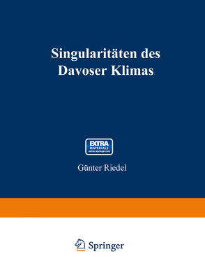 Singularitäten des Davoser Klimas von Riedel,  Günther