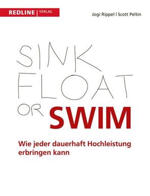 Sink, Float or Swim von Peltin,  Scott, Rippel,  Jogi