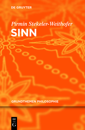 Sinn von Stekeler-Weithofer,  Pirmin