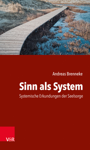 Sinn als System von Brenneke,  Andreas