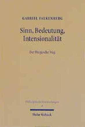 Sinn, Bedeutung, Intensionalität von Falkenberg,  Gabriel