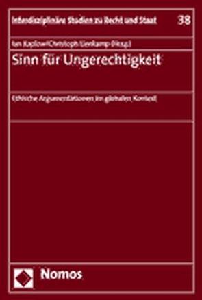 Sinn für Ungerechtigkeit von Kaplow,  Ian, Lienkamp,  Christoph