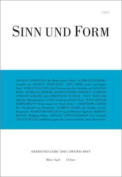 Sinn und Form 2/2018 von Amiel,  Irit, Appelfeld,  Aharon, Berg,  Yonatan, Engelberg,  Achim, Geiser,  Christoph, Habel,  Sabrina, Hensel,  Kerstin, Lewitscharoff,  Sibylle, Mosebach,  Martin, Othenin-Girard,  Corinne, Popescu,  Marius Daniel, Schulz,  Christiane, Schulze,  Ingo, Venclova,  Tomas, Wiegler,  Paul, Zagajewski,  Adam, Zimmermann,  Hans Dieter