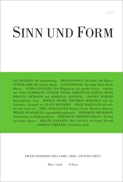 Sinn und Form 2/2020 von Aufenanger,  Jörg, Barnes,  Julian, Benrath,  Ruth Johanna, Camilleri,  Andrea, Delius,  Friedrich Christian, Dieckmann,  Friedrich, Erbe,  Günter, Giannuzzi,  Guido, Haraszti,  Miklós, Hartlaub,  Felix, Kampmann,  Anja, Koepsell,  Kornelia, Köhler,  Jochen, Lenhard,  Philipp, Ponge,  Francis, Reichert,  Klaus, Schulz,  Christiane, Sparr,  Thomas, Tatár,  Sándor, Weichelt,  Matthias, Wolkers,  Jan