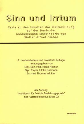 Sinn und Irrtum von Heimer,  Klaus, Kollmann,  Ulrike, Winkler,  Thomas