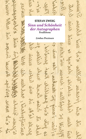 Sinn und Schönheit der Autographen von Zweig,  Stefan