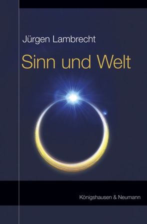 Sinn und Welt von Lambrecht,  Jürgen