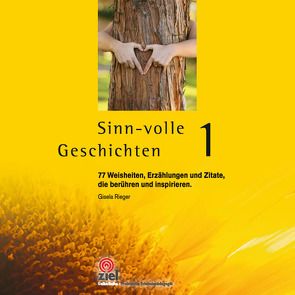 Sinn-volle Geschichten 1 von Rieger,  Gisela