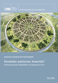 Sinnbilder politischer Autorität? von Mittertrainer,  Anahita Nasrin