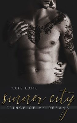 Sinner City von Dark,  Kate