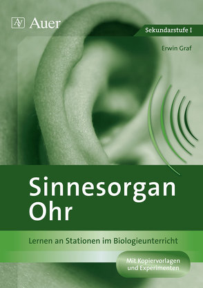 Sinnesorgan Ohr von Graf,  Erwin