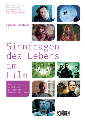 Sinnfragen des Lebens im Film von Horstmann,  Johannes