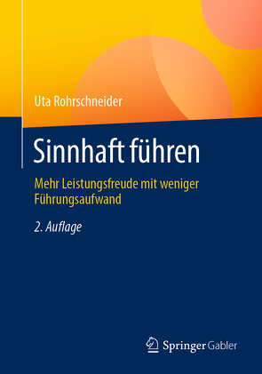 Sinnhaft führen von Rohrschneider,  Uta