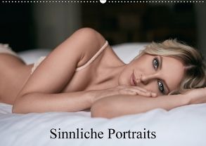 Sinnliche Portraits (Wandkalender 2018 DIN A2 quer) von Fast,  Anna