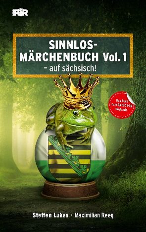 Sinnlos-Märchenbuch Vol.1 von Lukas,  Steffen, Reeg,  Maximilian