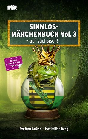 Sinnlos-Märchenbuch Vol. 3 von Lukas,  Steffen, Reeg,  Maximilian