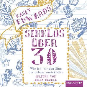 Sinnlos über 30 von Edwards,  Kasey, Haacke,  Julia