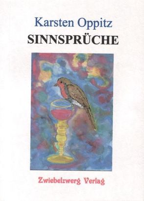 Sinnsprüche von Laufenburg,  Heike, Oppitz,  Karsten