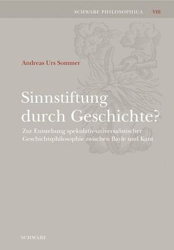 Sinnstiftung durch Geschichte? von Sommer,  Andreas U