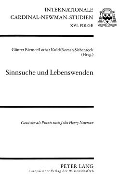 Sinnsuche und Lebenswenden von Biemer,  Günter, Kuld,  Lothar, Siebenrock,  Roman