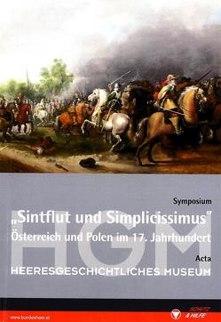 Sintflut und Simplicissimus von Dybas,  Boguslaw, Höbelt,  Lothar, Ortner,  Christian M, Reichl,  Thomas, Reichl-Ham,  Claudia